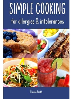 预订 Simple Cooking for allergies and intolerances: 9780994412652