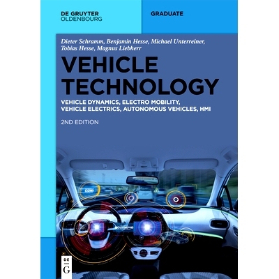 预订 Vehicle Technology: Vehicle Dynamics, Electro Mobility, Vehicle Electrics, Autonomous Vehicles, HMI 车辆技术： 车辆
