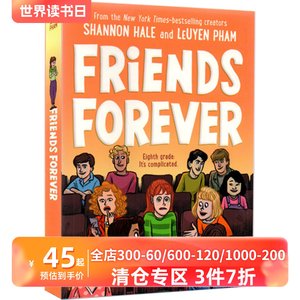 永远是朋友章节桥梁全彩漫画书纽伯瑞奖作家图像小说 Friends Forever英文原版 Best Friends Real Friends续集