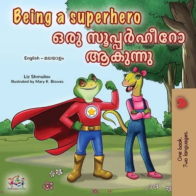 预订 Being a Superhero (English Malayalam Bilingual Children’s Book) 9781049710709