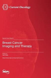 Cancer Breast Imaging and 9783036579306 Therapy 预订