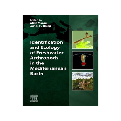 [预订]Identification and Ecology of Freshwater Arthropods in the Mediterranean Basin 9780128218440