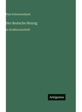预订 Der deutsche Herzog: in Großdruckschrift: 9783566109806