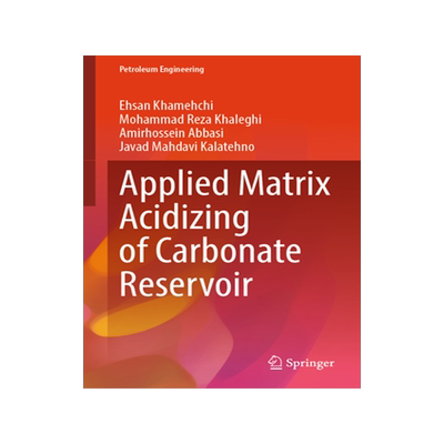 预订 Applied Matrix Acidizing of Carbonate Reservoir