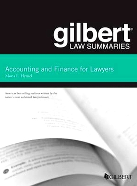 预订 Gilbert Law Summaries on Accounting and Finance for Lawyers Hymel的吉尔伯特法律会计与金融律师汇总，*版: 97803142