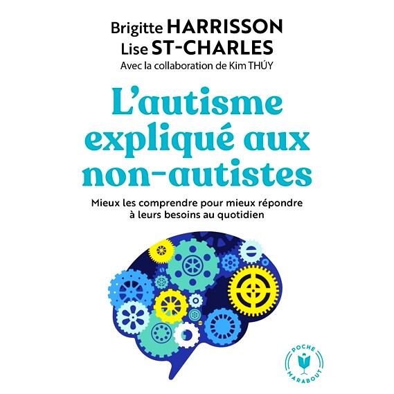 预订 L’autisme expliqué aux non-autistes : mieux les comprendre pour mieux répondre à leurs besoins au quotidien 自