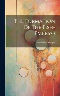 Formation The Fish 9781020399862 embryo 预订