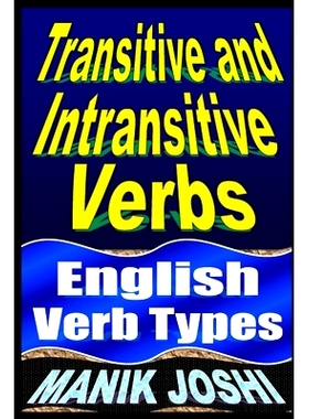 预订 Transitive and Intransitive Verbs: English Verb Types: 9798725839807