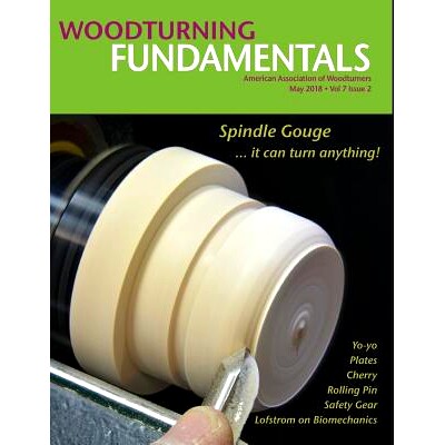 预订 WOODTURNING FUNDAMENTALS - May 2018 Vol. 7 No. 2: 9781726199629