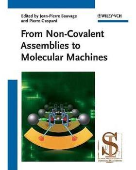 【预订】From Non-Convalent Assemblies to Molecular Machines