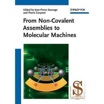 【预订】From Non-Convalent Assemblies to Molecular Machines