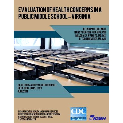 预订 Evaluation of Health Concerns in a Public Middle School ? Virginia: 9781493567324
