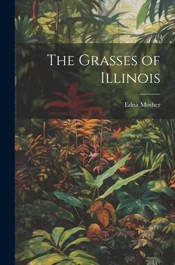 [预订]The Grasses of Illinois 9781020894763