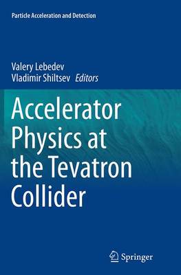 【预订】Accelerator Physics at the Tevatron Collider