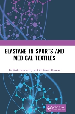 [预订]Elastane in Sports and Medical Textiles