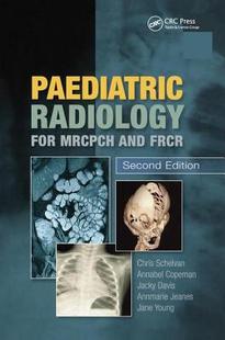 MRCPCH Second Edition for FRCR Radiology Paediatric 预订 and