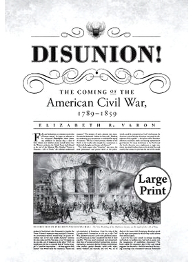 预订 Disunion!: The Coming of the American Civil War, 1789-1859 分裂！美国内战的来临 1789-1859: 9780807866078