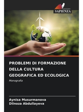 预订 Problemi Di Formazione Della Cultura Geografica Ed Ecologica: 9786209303395