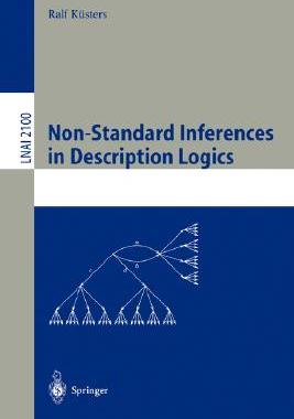 【预订】Non-Standard Inferences in Description Logics