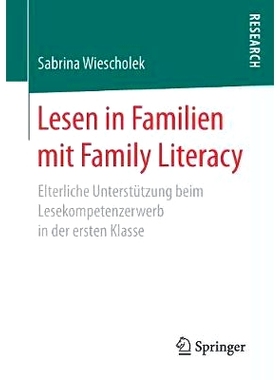 预订 Lesen in Familien mit Family Literacy: Elterliche Unterstützung beim Lesekompetenzerwerb in der ersten Klasse: 978