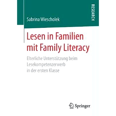 预订 Lesen in Familien mit Family Literacy: Elterliche Unterstützung beim Lesekompetenzerwerb in der ersten Klasse: 978
