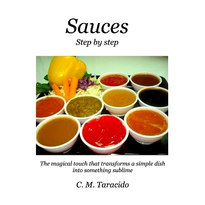 预订 Sauces: Step by step: 9781388374884