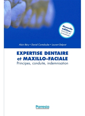 预订 Expertise dentaire et maxillo-faciale : principes, conduite, indemnisation 牙科和颌面专业知识：原则、行为、补偿: 97