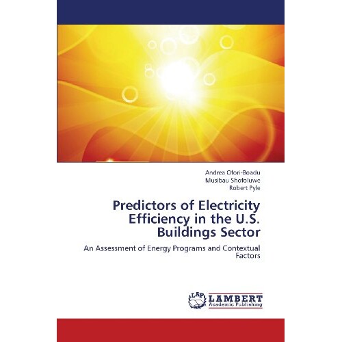 预订 Predictors of Electricity Efficiency in the U.S. Buildings Sector: 9783659246029