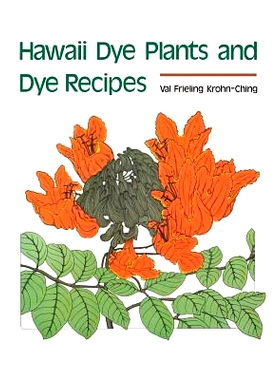 预订 Krohn: Hawaii Dye Plants Paper: 9780824858926