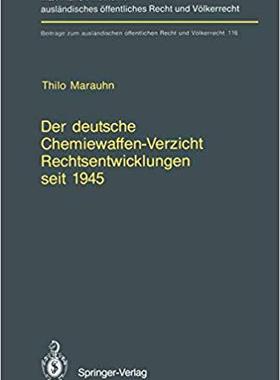 【预订】Der deutsche Chemiewaffen-Verzicht Rechtsentwicklungen seit 1945 9783642792069