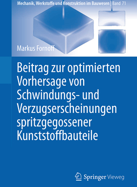 预订 Beitrag Zur Optimierten Vorhersage Von Schwindungs- Und Verzugserscheinungen Spritzgegossener Kunststoffbauteile