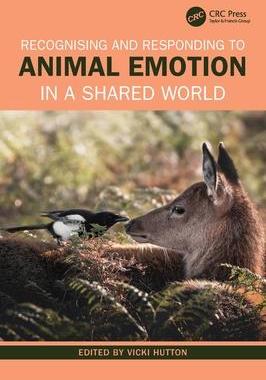 [预订]Recognising and Responding to Animal Emotion in a Shared World 9781032287782