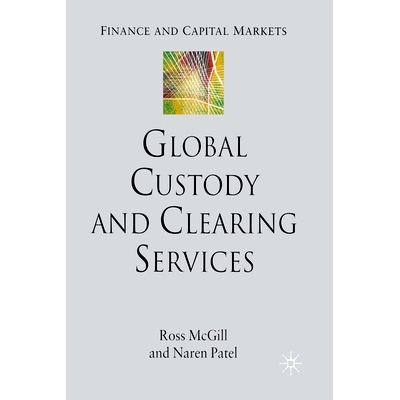 预订 Global Custody and Clearing Services: 9781349282883