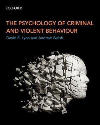 【预订】The Psychology of Criminal and Violent Behaviour