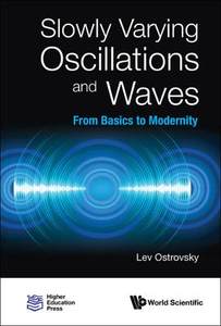 [预订]Slowly Varying Oscillations and Waves 9789811247484