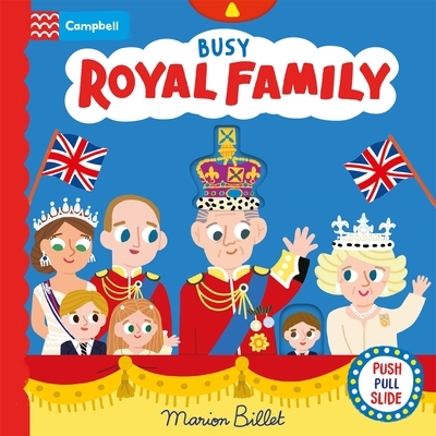 预订 Busy Royal Family: A Push, Pull and Slide Book 忙碌的皇室家族: 9781035021710