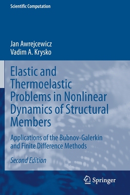 【预订】Elastic and Thermoelastic Problems in Nonlinear Dynamics of Structural Members
