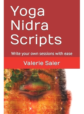 预订 Yoga Nidra Scripts: Write your own sessions with ease: 9798860497290