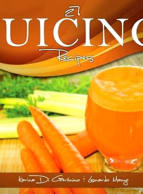 预订 27 Juicing Recipes: Natural Food & Healthy Life: 9781482090154