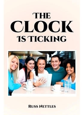 预订 The Clock Is Ticking: 9781685266318