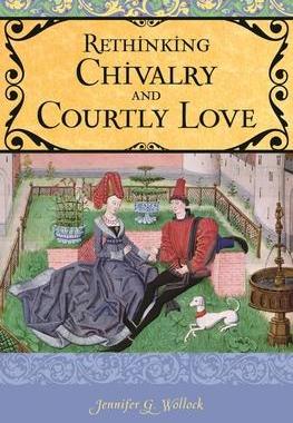 [预订]Rethinking Chivalry and Courtly Love 9780275984885