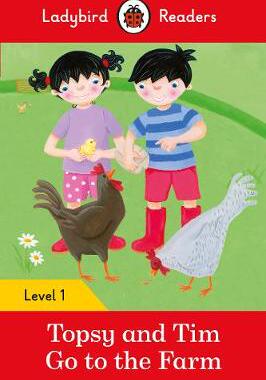 【预订】Topsy and Tim: Go to the Farm - Ladybird Readers Level 1