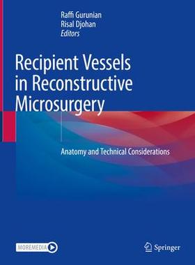 [预订]Recipient Vessels in Reconstructive Microsurgery 9783030753887