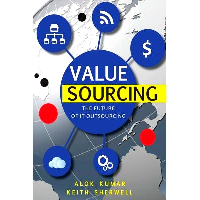 预订 Value Sourcing: Future of IT Outsourcing: 9781484946428