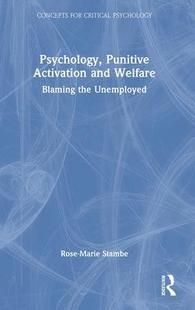 Punitive Psychology 預(yù)訂 9780367632243 and Welfare Activation