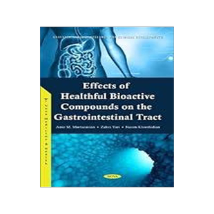 [预订]Effects of Healthful Bioactive Compounds on the Gastrointestinal Tract 9781685076245