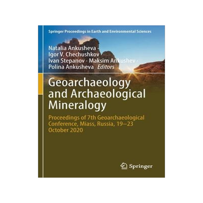 [预订]Geoarchaeology and Archaeological Mineralogy 9783030860394