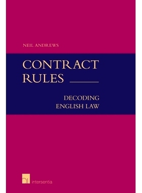 预订 Contract Rules (student edition): Decoding English Law 合同细则（学生版）: 9781780684420