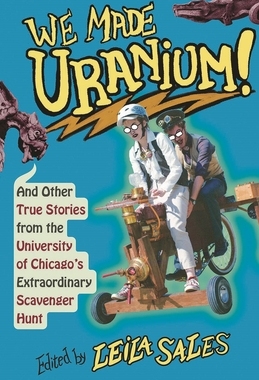 【预订】We Made Uranium! 9780226571843