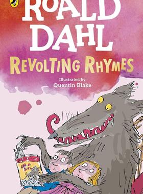 预售 反叛的童谣 新版 罗尔德达尔 Roald Dahl 经典儿童章节读物 Revolting Rhymes 英文原版